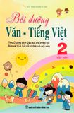 Bồi Dưỡng Văn - Tiếng Việt Lớp 2 (Tập 1) - Theo chương trình Giáo dục phổ thông mới