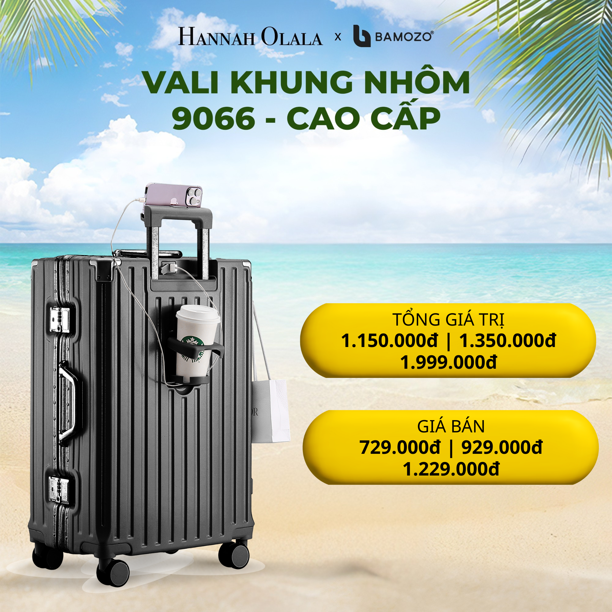 E263_DEAL 1: VALI BAMOZO KHUNG NHÔM 9066 BẢN CAO CẤP