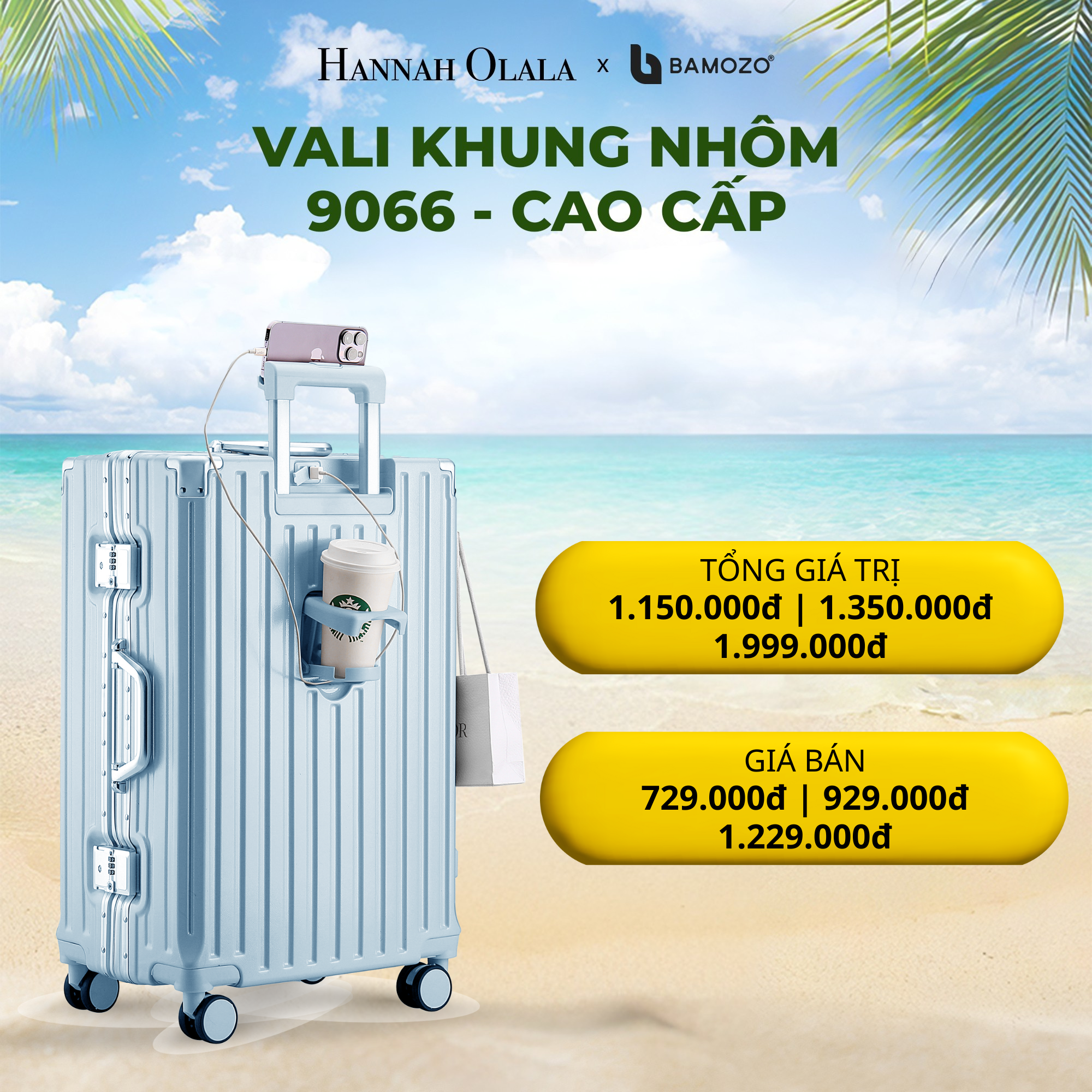E263_DEAL 1: VALI BAMOZO KHUNG NHÔM 9066 BẢN CAO CẤP
