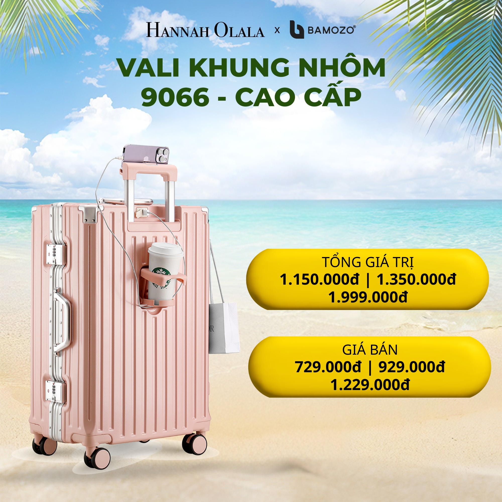 E263_DEAL 1: VALI BAMOZO KHUNG NHÔM 9066 BẢN CAO CẤP