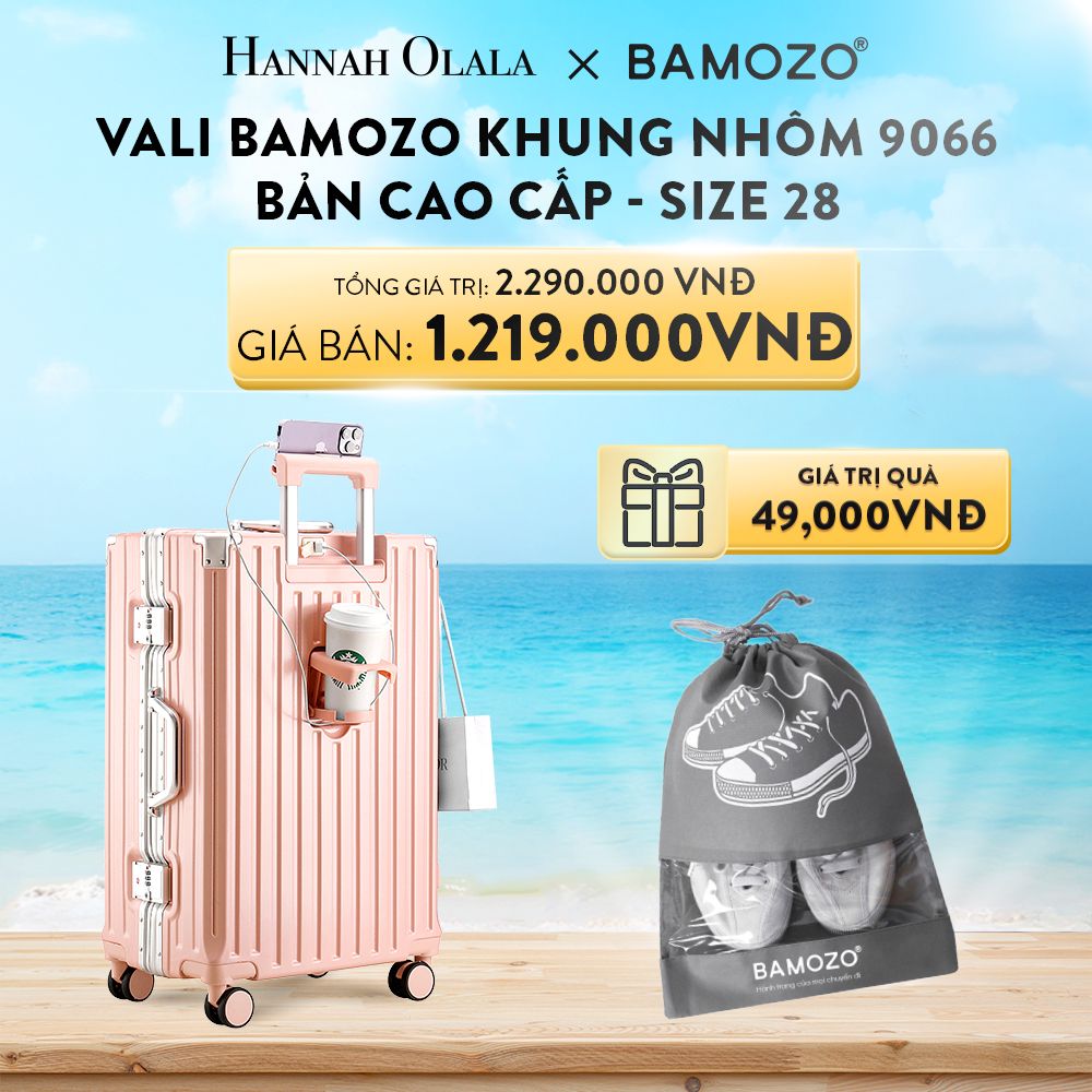 DEAL 1: VALI BAMOZO KHUNG NHÔM 9066 BẢN CAO CẤP (TẶNG TÚI ĐỰNG GIÀY)