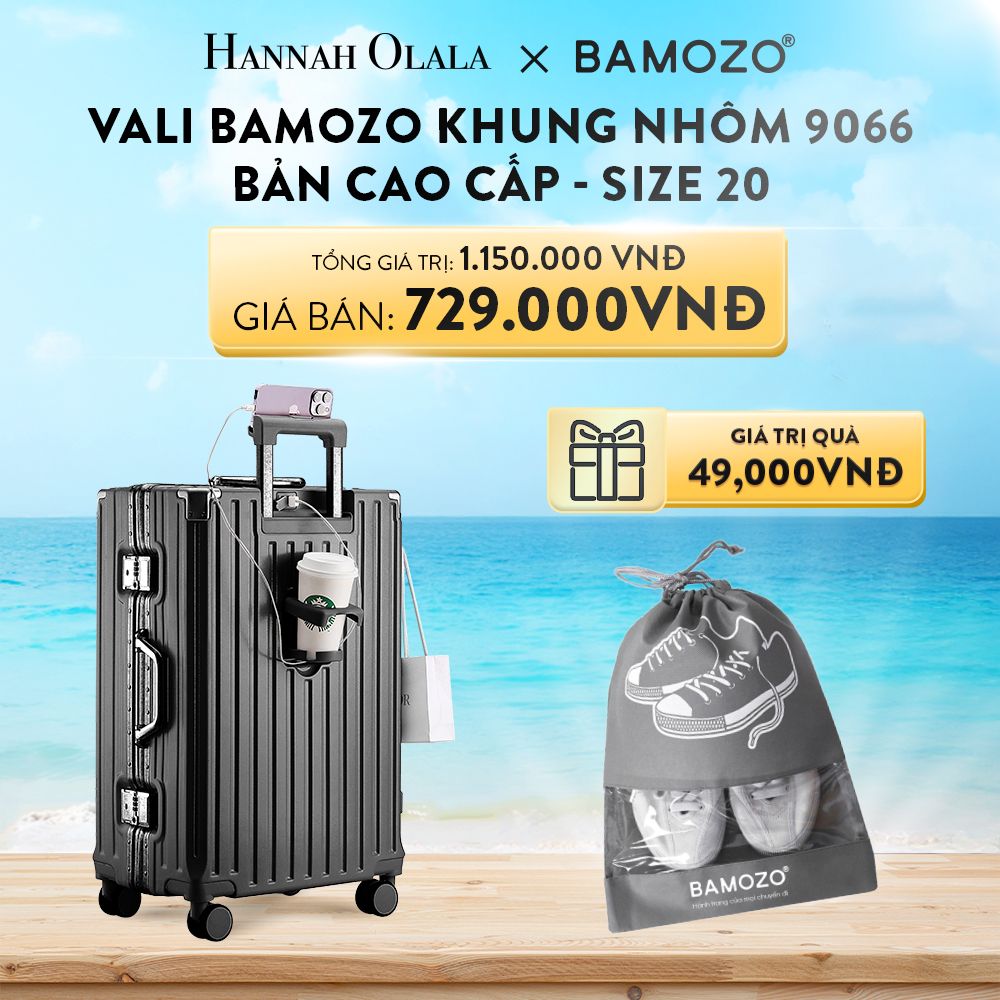 DEAL 1: VALI BAMOZO KHUNG NHÔM 9066 BẢN CAO CẤP (TẶNG TÚI ĐỰNG GIÀY)