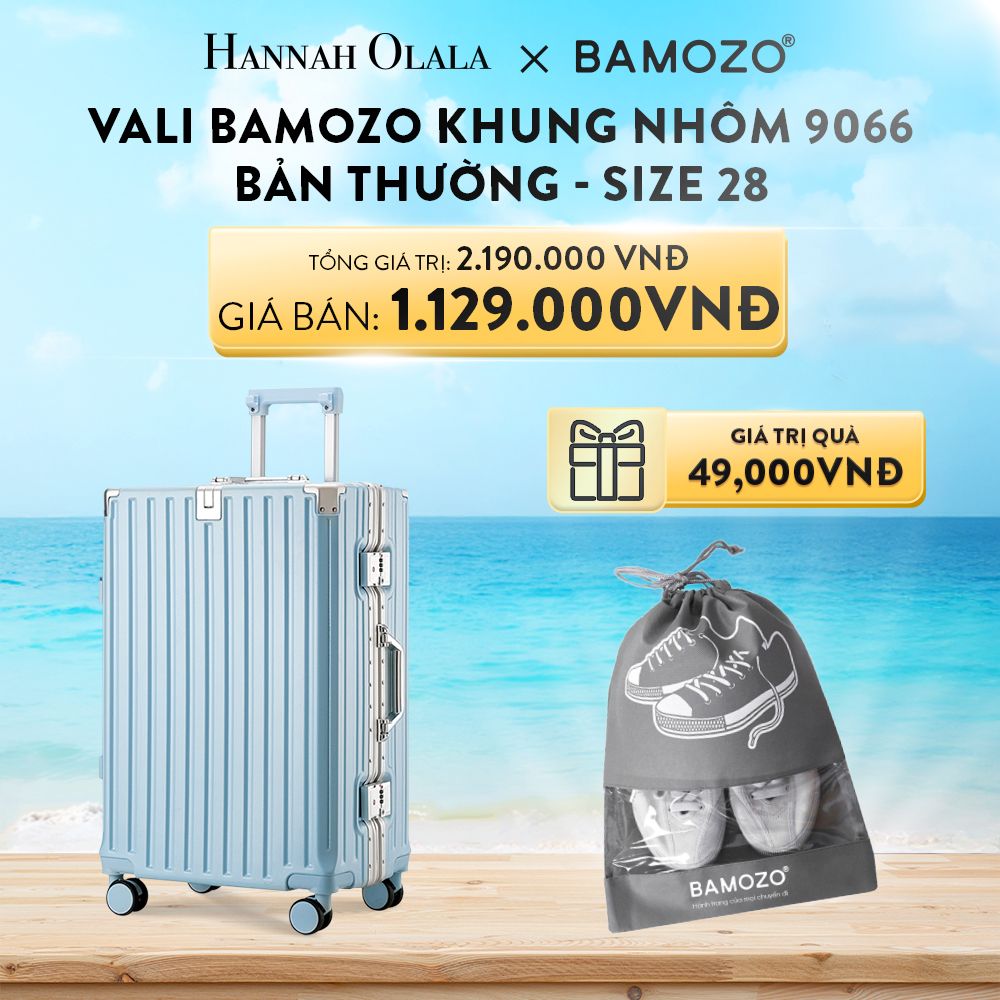 DEAL 2: VALI BAMOZO KHUNG NHÔM 9066 BẢN THƯỜNG (TẶNG TÚI ĐỰNG GIÀY)