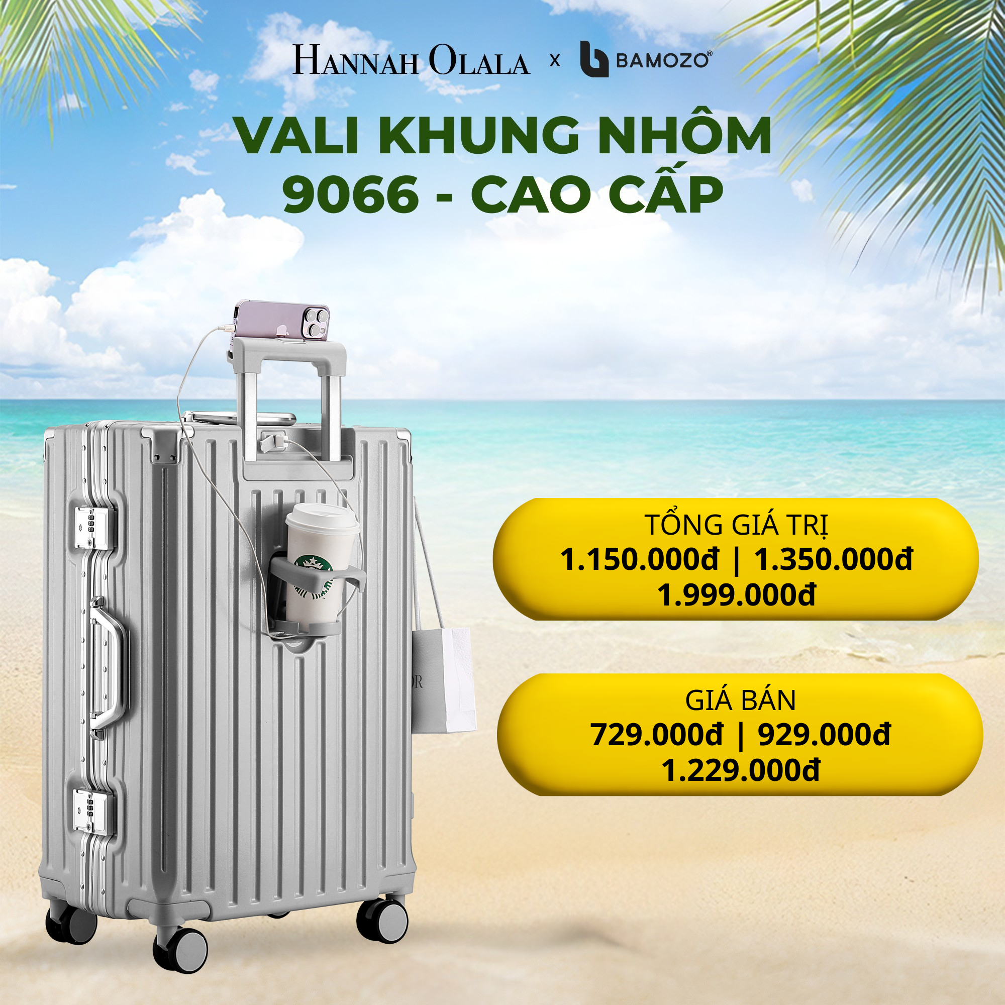 E263_DEAL 1: VALI BAMOZO KHUNG NHÔM 9066 BẢN CAO CẤP