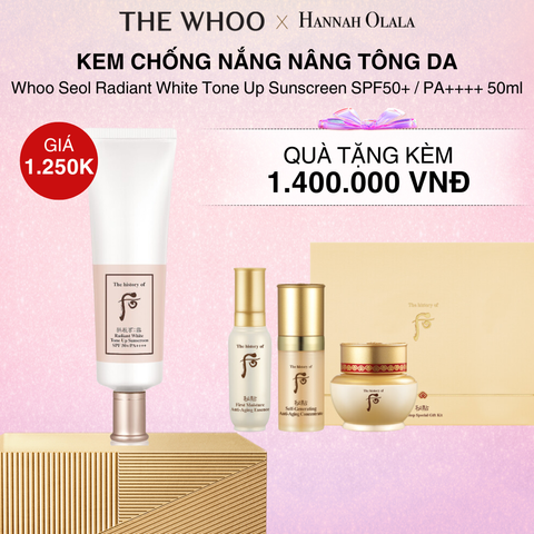  DEAL 5: KEM CHỐNG NẮNG NÂNG TÔNG DƯỠNG TRẮNG WHOO SEOL RADIANT WHITE TONE UP SPF50+/PA+++ 50ML 