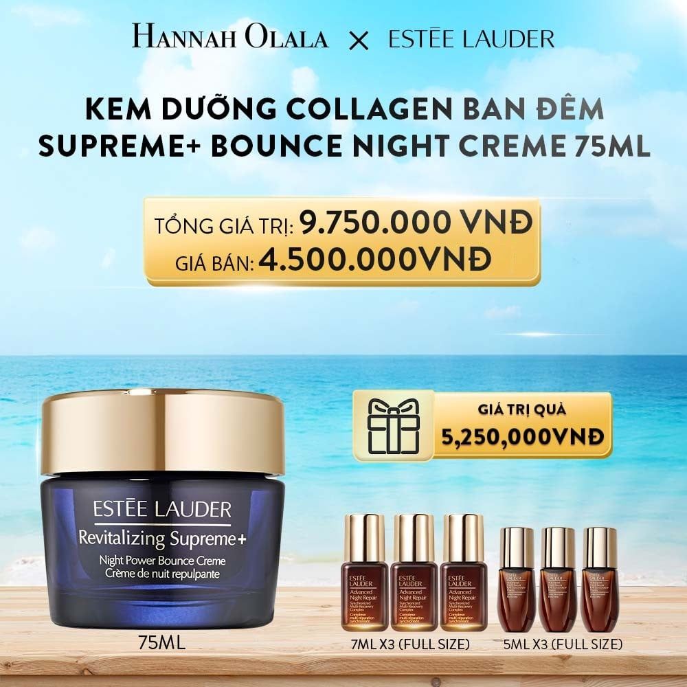 A721_DEAL 6: KEM DƯỠNG ẨM COLLAGEN PHỤC HỒI BAN ĐÊM ESTEE LAUDER REVITALIZING SUPREME+ NIGHT POWER BOUNCE CREME 75ML - VỚI ĐA TÁC ĐỘNG CHỐNG LẠI QUÁ TRÌNH LÃO HÓA BAO GỒM NÂNG CƠ VÀ TĂNG ĐỘ SĂN CHẮC