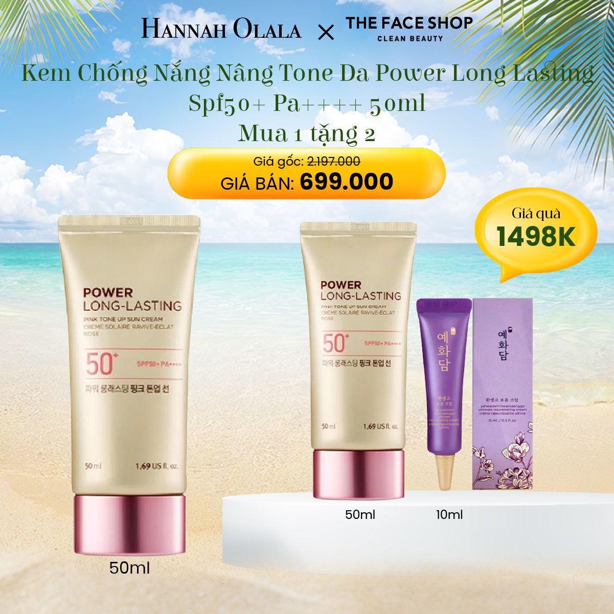 E80_DEAL 4: KEM CHỐNG NẮNG NÂNG TONE DA POWER LONG LASTING SPF50+ PA++++ 50ML
MUA 1 TẶNG 2
