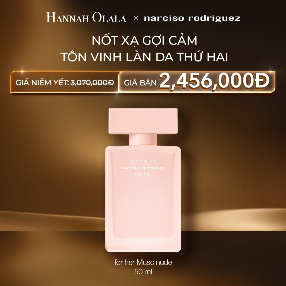 C92: DEAL 32: NƯỚC HOA NỮ NARCISO RODRIGUEZ MUSC NUDE EDP 50ML