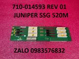 Bảng mạch Juniper NETWORKS 710-014593 REV 01 JUNIPER SSG 520M