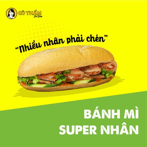  Bánh mì Super Nhân 