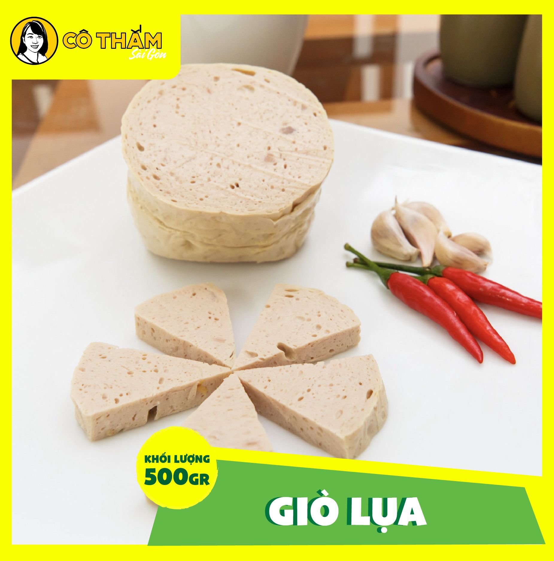 Giò lụa Cô Thắm Sài Gòn (500g)