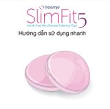  Freemie SlimFit5 - Cup Hút Sữa siêu mỏng 