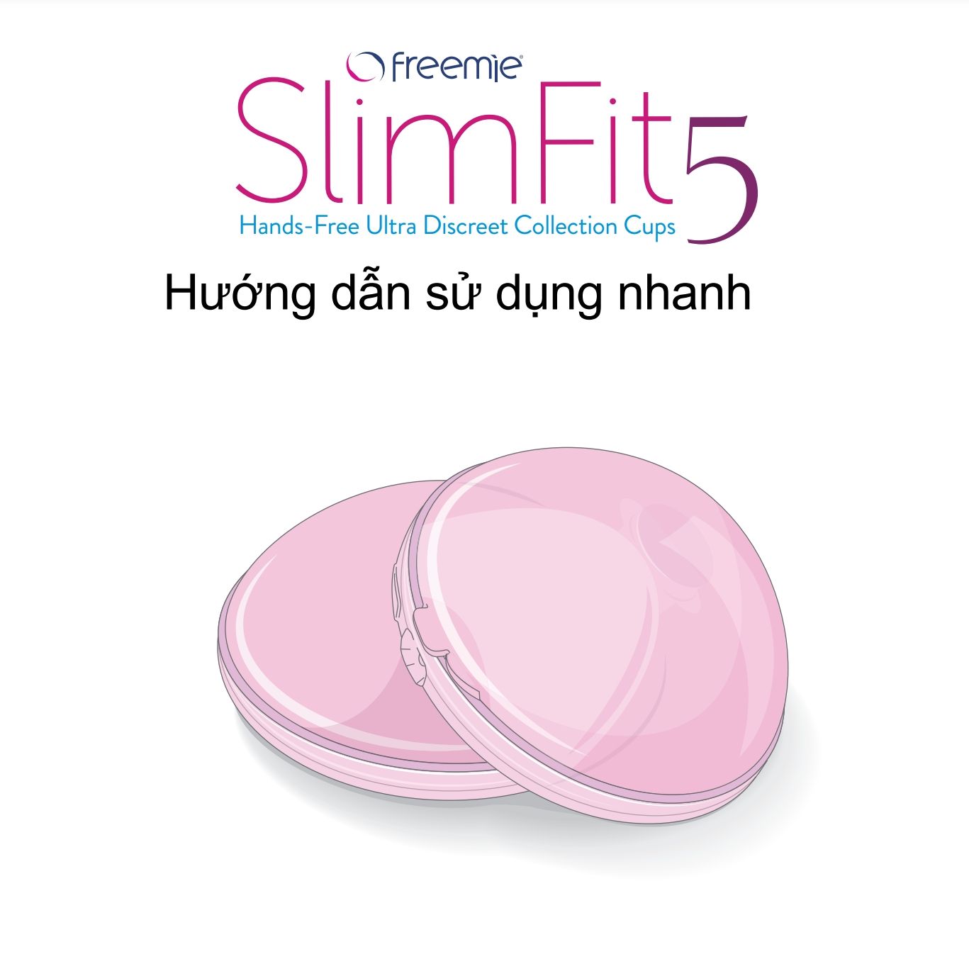  Freemie SlimFit5 - Cup Hút Sữa siêu mỏng 