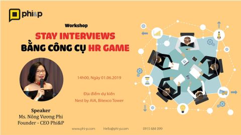 Workshop: Stay Interview bằng công cụ HR Game