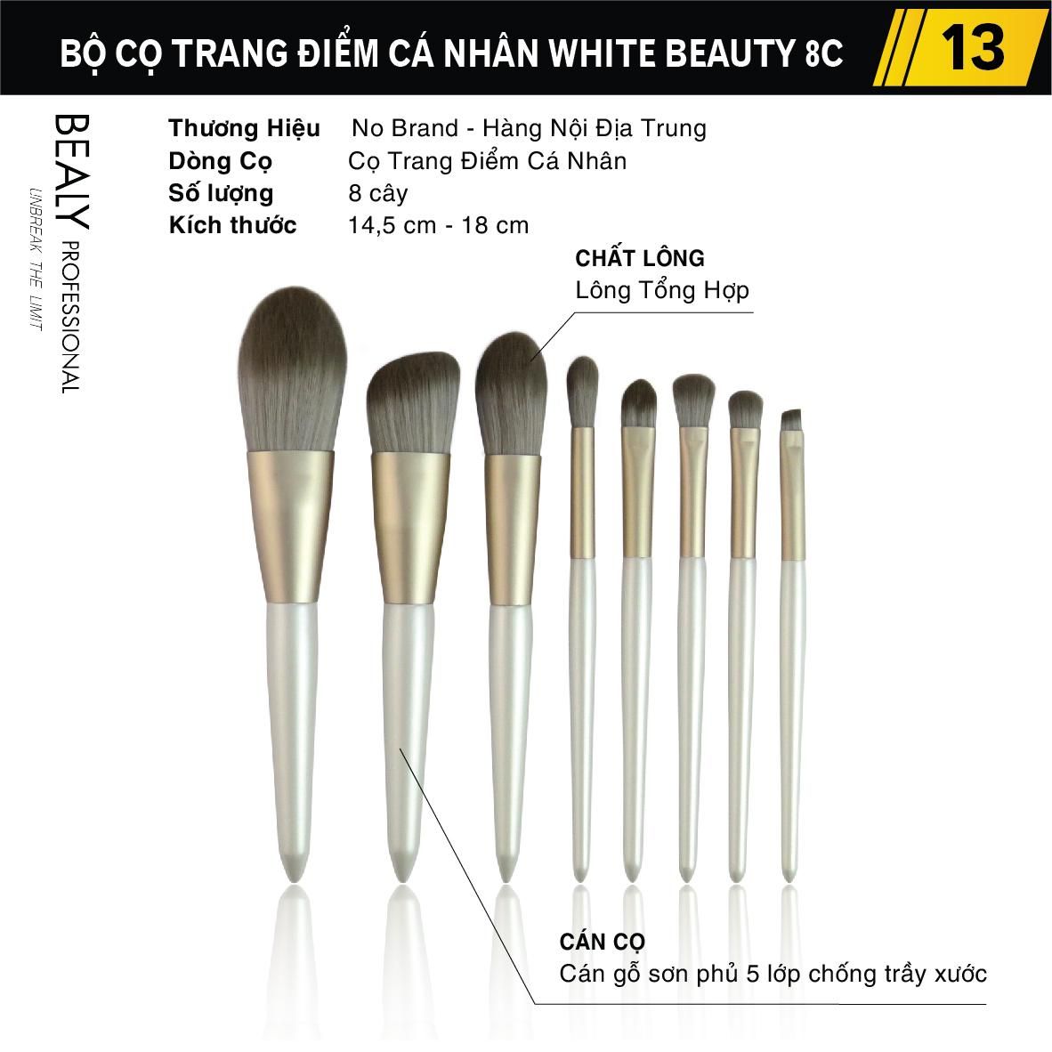 BỘ CỌ TRANG ĐIỂM CÁ NHÂN WHITE BEAUTY 8C