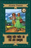 Đông A Classic: Những cuộc phiêu lưu của Tom Sawyer