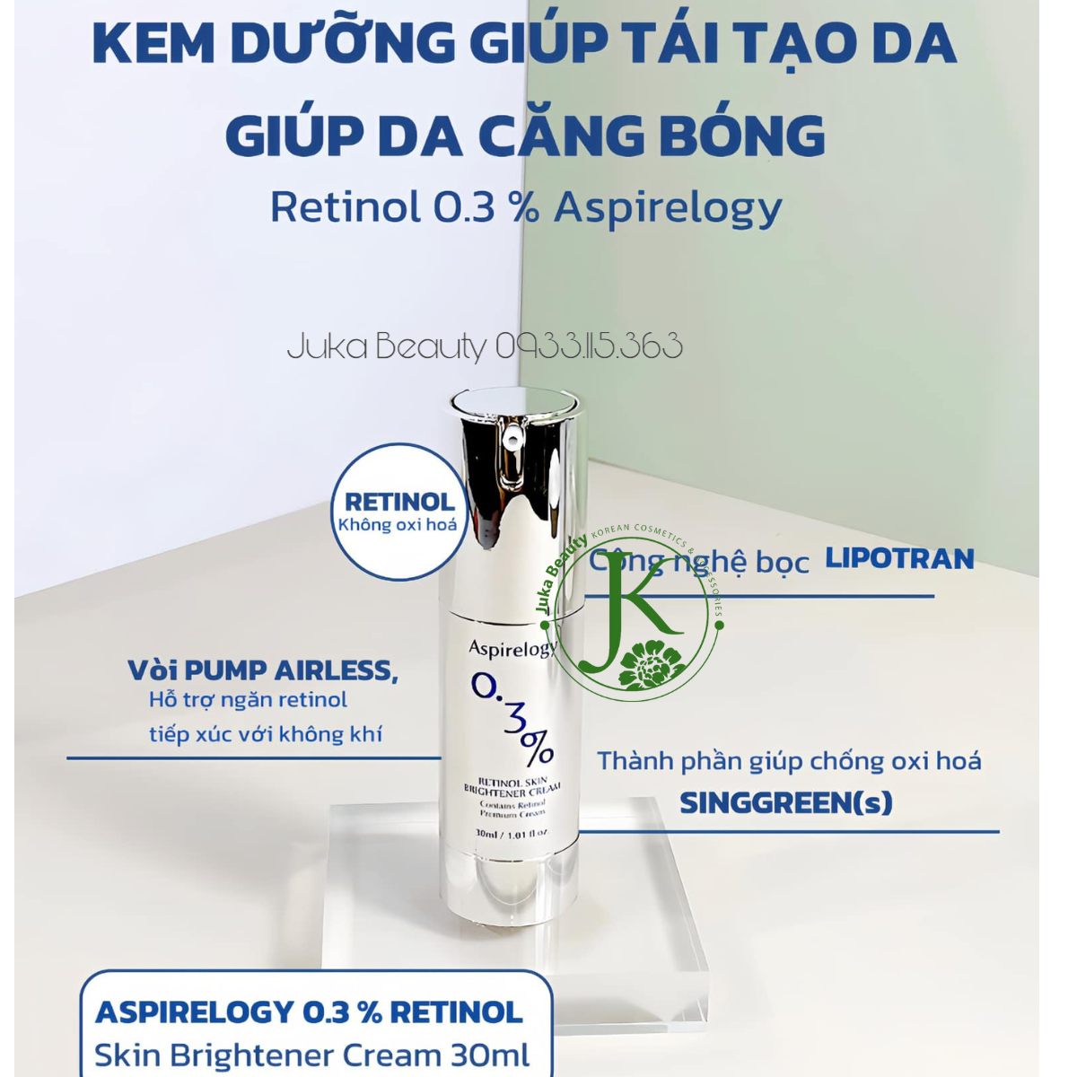 (DATE T10.2025) Kem Dưỡng Trắng, Tái Tạo Da Aspirelogy 1.0%, 0.5%, 0.3% Retinol Skin Brightener Cream 30ml