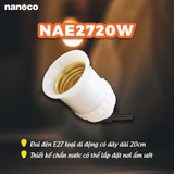  Đui đèn E27 Nanoco NAE2720W/ NAE2720BK 