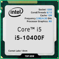 Intel Core i5 10400F (2.90 Up to 4.30GHz, 12M, 6 Cores 12 Threads) TRAY chưa gồm Fan (Không GPU)