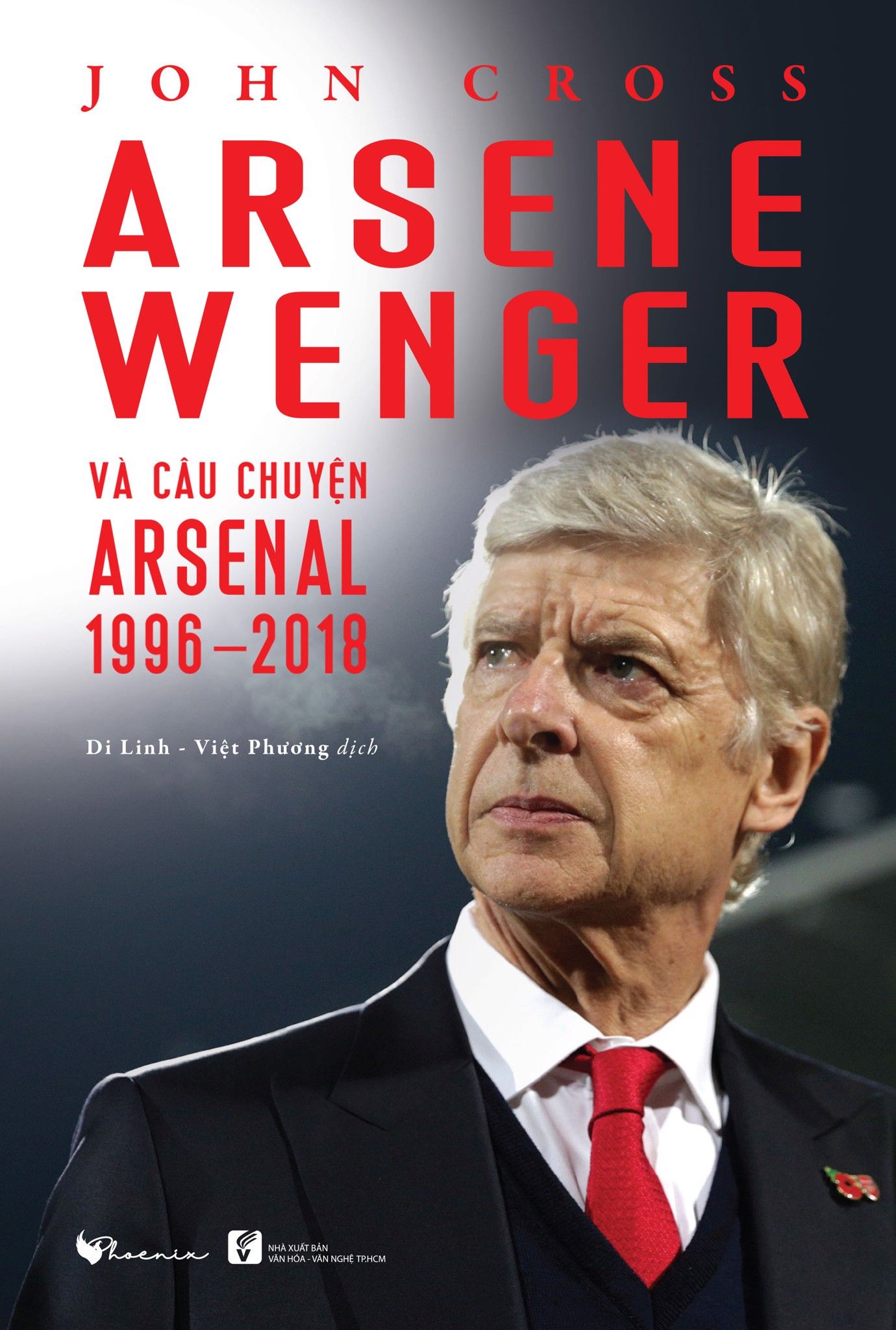 Arsene Wenger và câu chuyện Arsenal 1996-2018