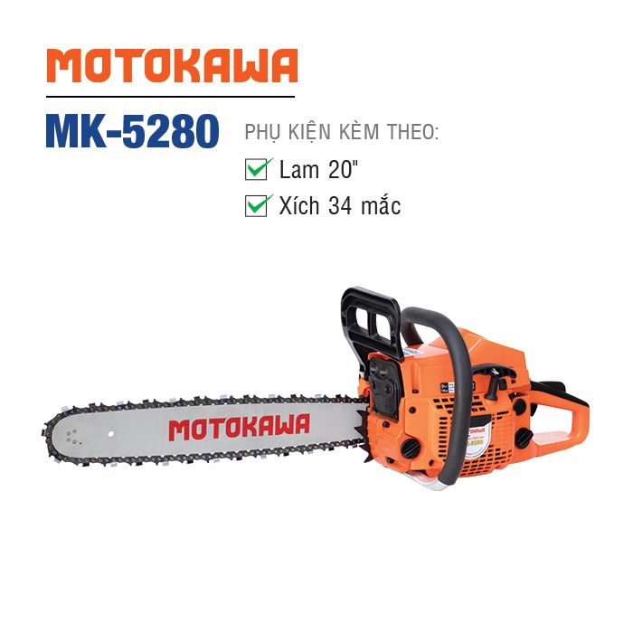 Máy cưa xích MOTOKAWA MK-5280 (Lam 20