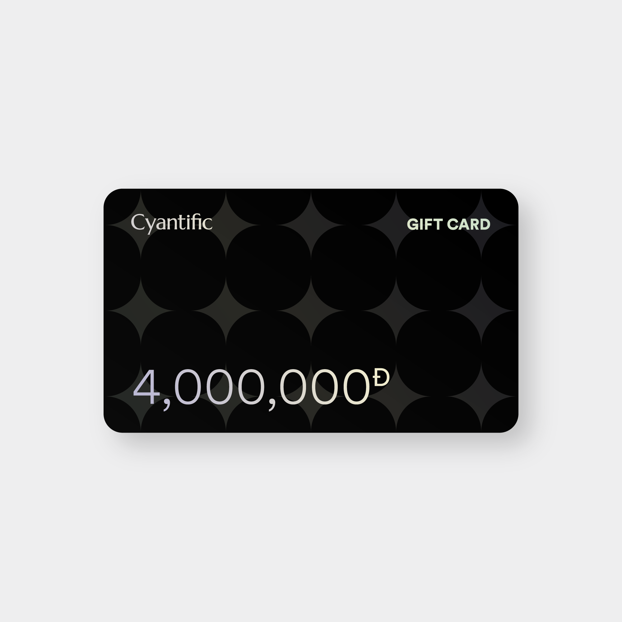 CYANTIFIC GIFT CARD
