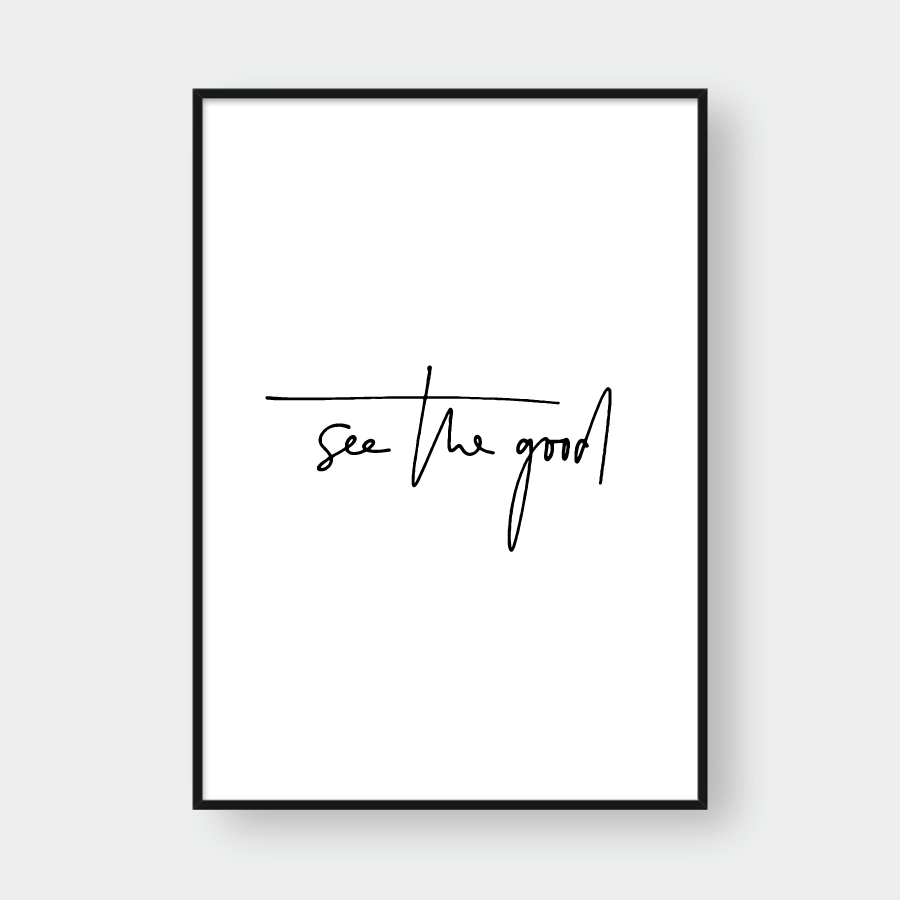 SEE THE GOOD