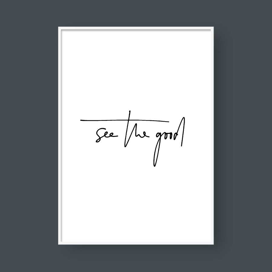 SEE THE GOOD