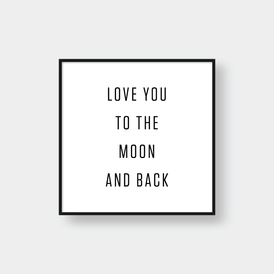 LOVE YOU TO THE MOON