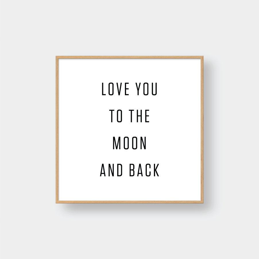 LOVE YOU TO THE MOON