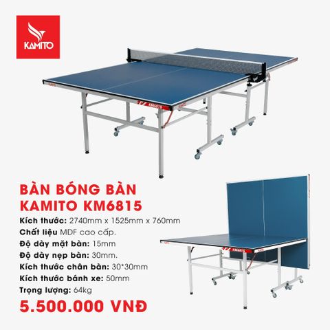  BÀN BÓNG BÀN KAMITO KM6815 V2 