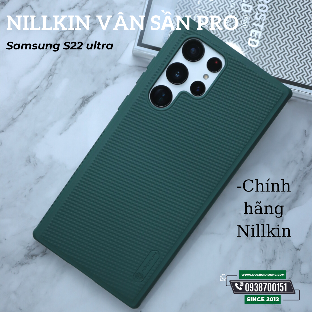 Ốp Lưng Samsung S22 + Pro Plus Ultra 5G Nillkin Vân Sần Viền Mềm Super Frosted Shield Pro
