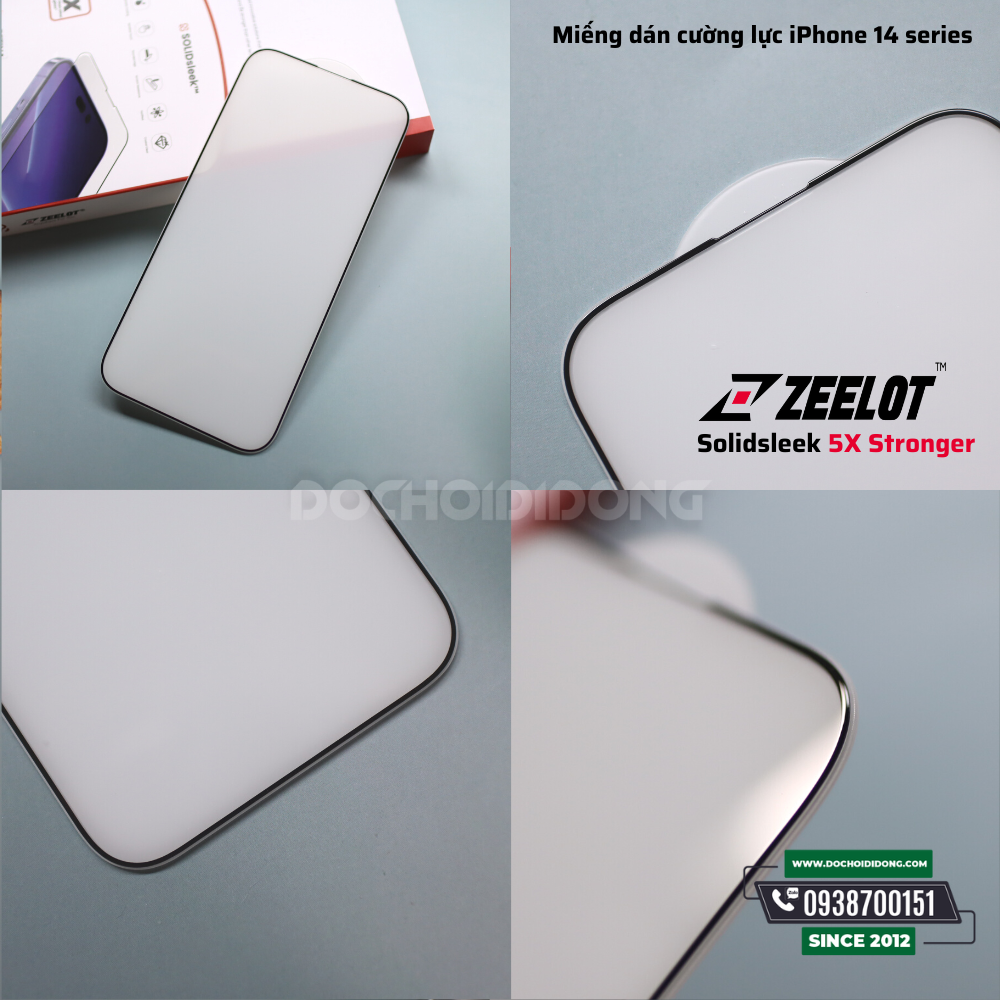 Miếng dán cường lực màn hình cho iPhone 14, 14 Max, 14 Pro, 14 Pro Max Zeelot Solidsleek 5X