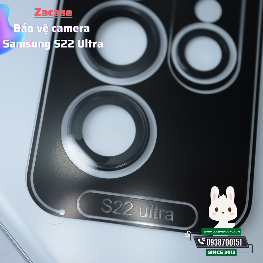 Ốp viền kính bảo vệ Camera Zacase S22 Ultra