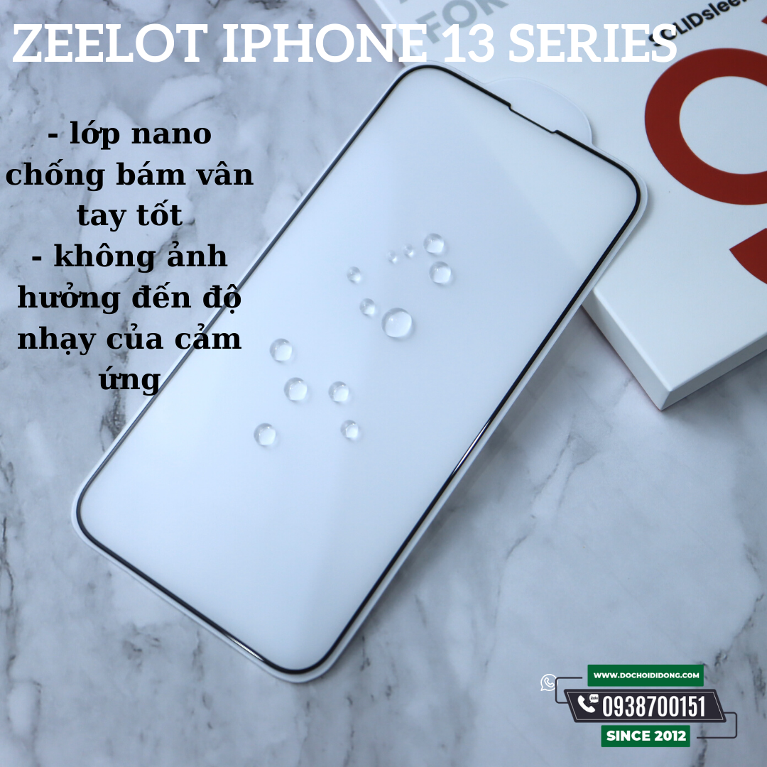 Dán Cường Lực Zeelot Cho IPhone 13 Pro Max Mini Các Đời