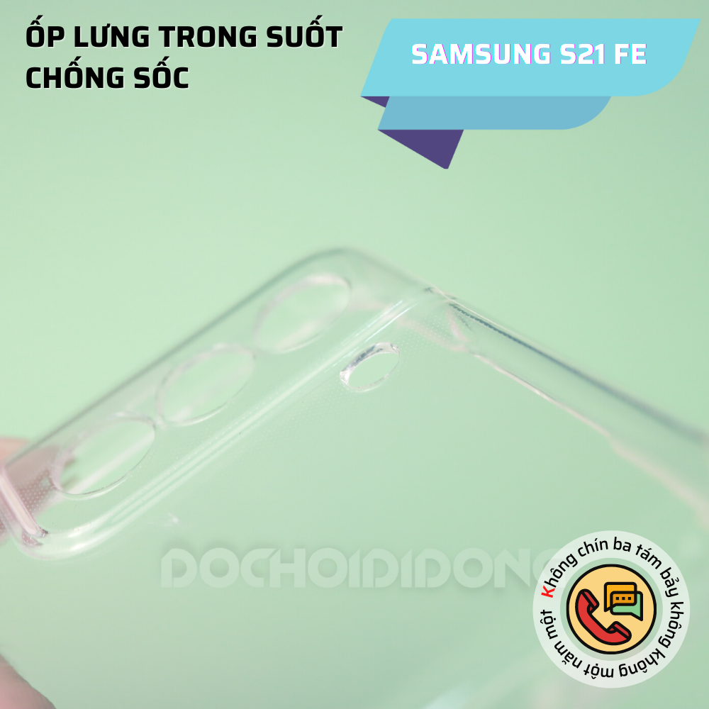Ốp Lưng Dẻo Trong Suốt Cho Samsung S21 Fe Chống Sốc Bảo Vệ Camera