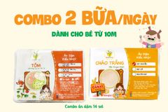 COMBO 18 (14 SET) - 2 BỮA/NGÀY CHO BÉ TỪ 10M