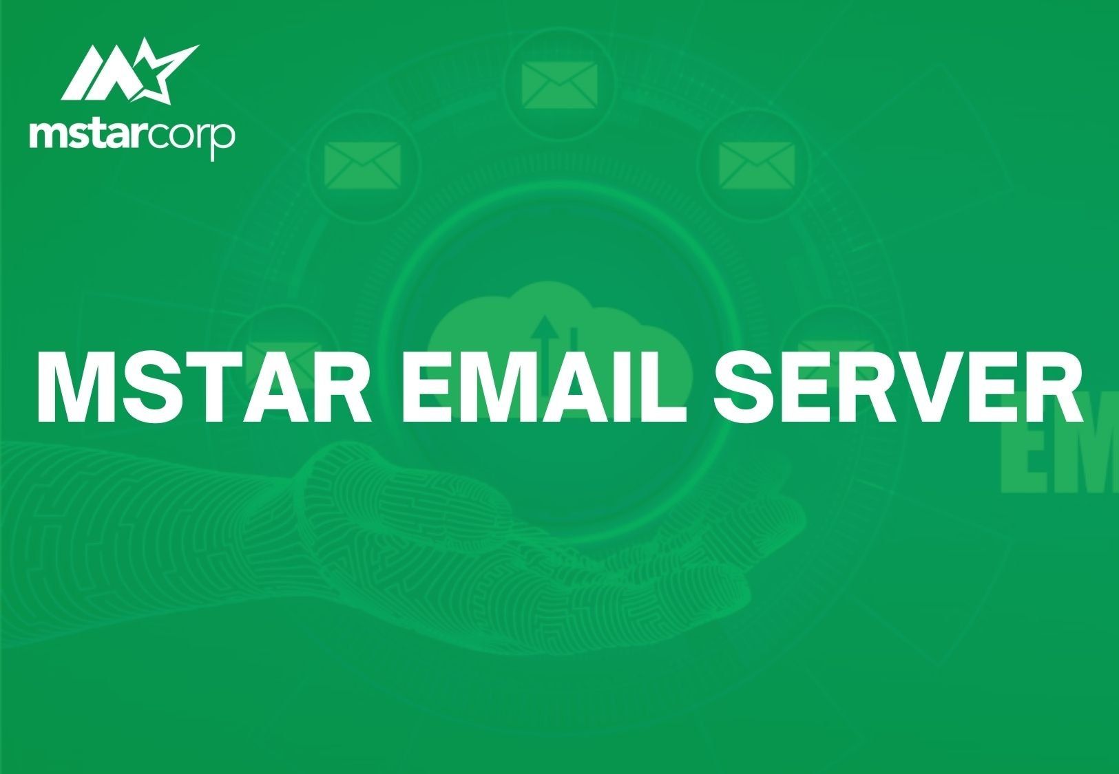 Dịch vụ Mstar Email Server