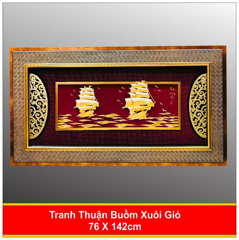  Tranh Thuận Buồm Xuôi Gió Mạ Vàng 7090 