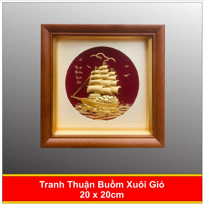 Tranh Thuận Buồm Xuôi Gió Mạ Vàng - 2020