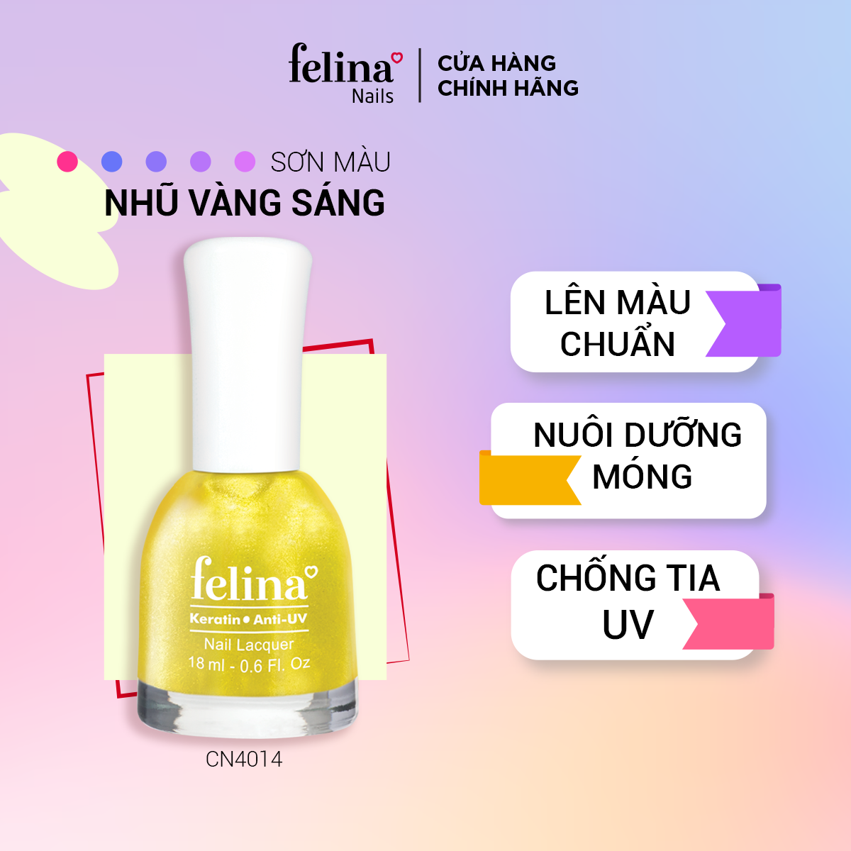 Sơn móng tay Felina màu Nhũ Vàng Sáng_CN4014 -