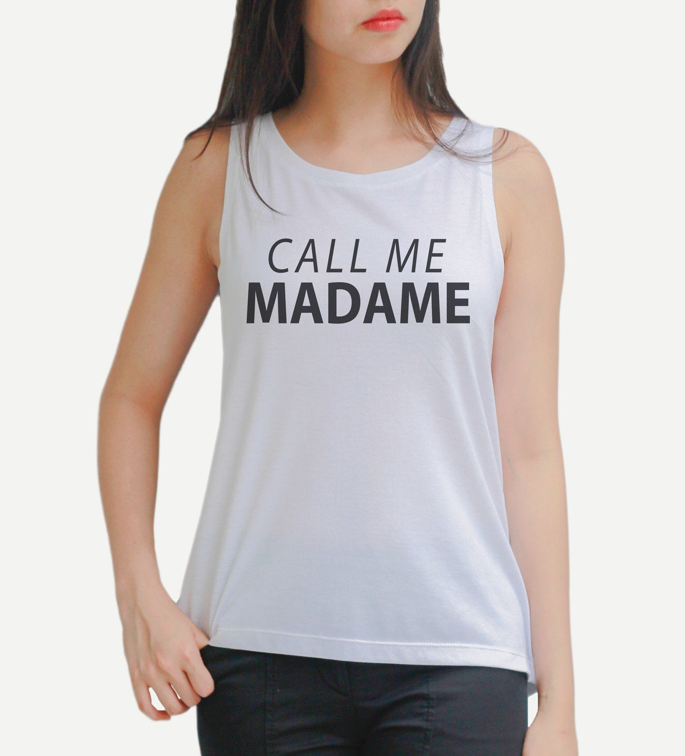Call me Madame