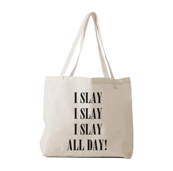 Tote Bag - Slay All Day - I Slay All Day