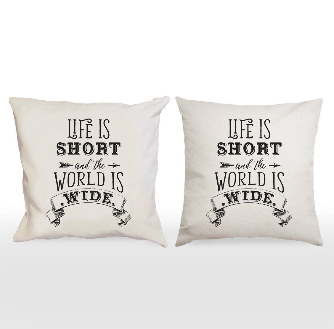 Vỏ gối tựa đôi - Life is Short and the World is Wide