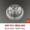 QQ-0070 - Nắp ly D93 cầu PET