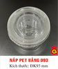 QQ-0071 - Nắp ly D93 PET