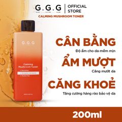 Toner Nấm, Cân Bằng Cấp Ẩm Sâu & Làm Dịu Da Tức Thì GGG Calming Mushroom Toner 200ml