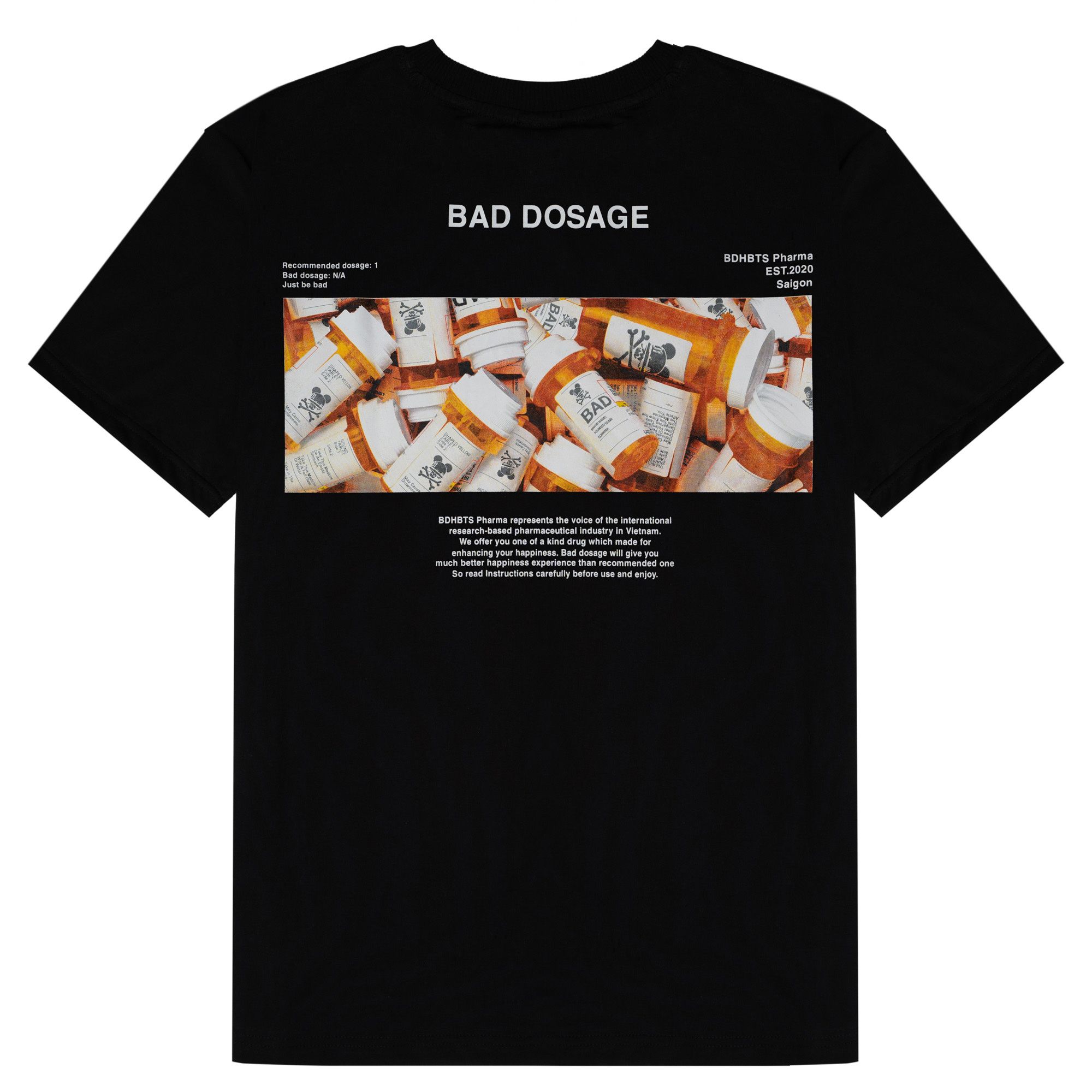 BAD DOSAGE