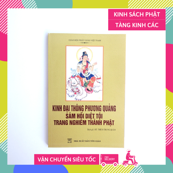 Sách Phật giáo - Kinh đại thông phương quảng sám hối diệt tội - Thích Trung Quán - Bìa giấy vàng 190 trang