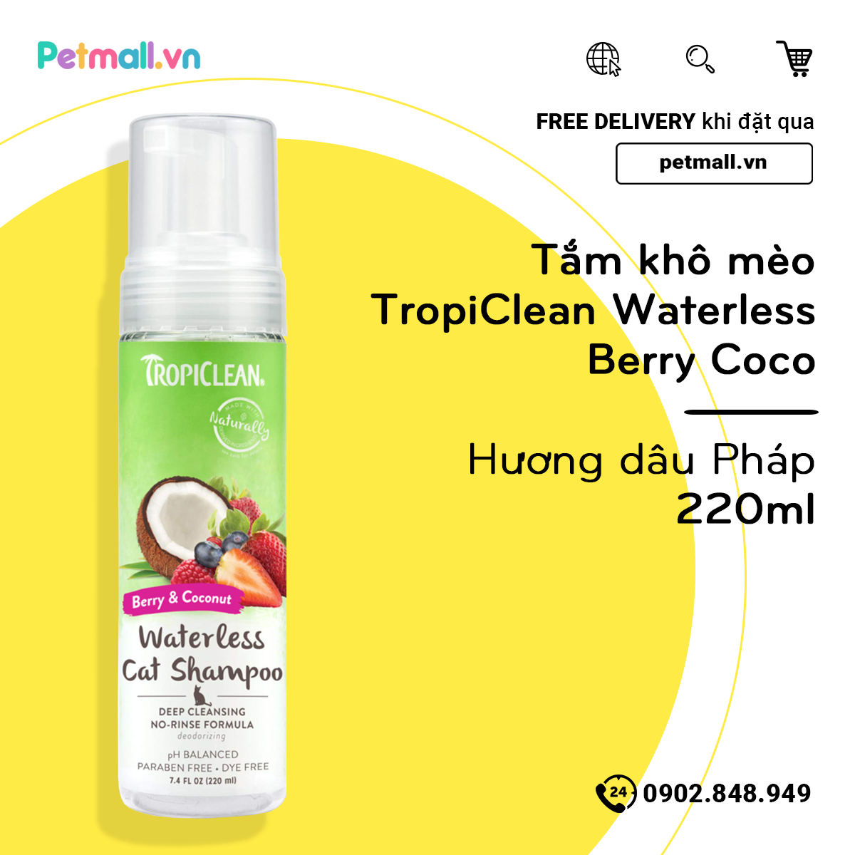 Tắm khô mèo TropiClean Waterless Berry Coco 220ml - Hương dâu Pháp